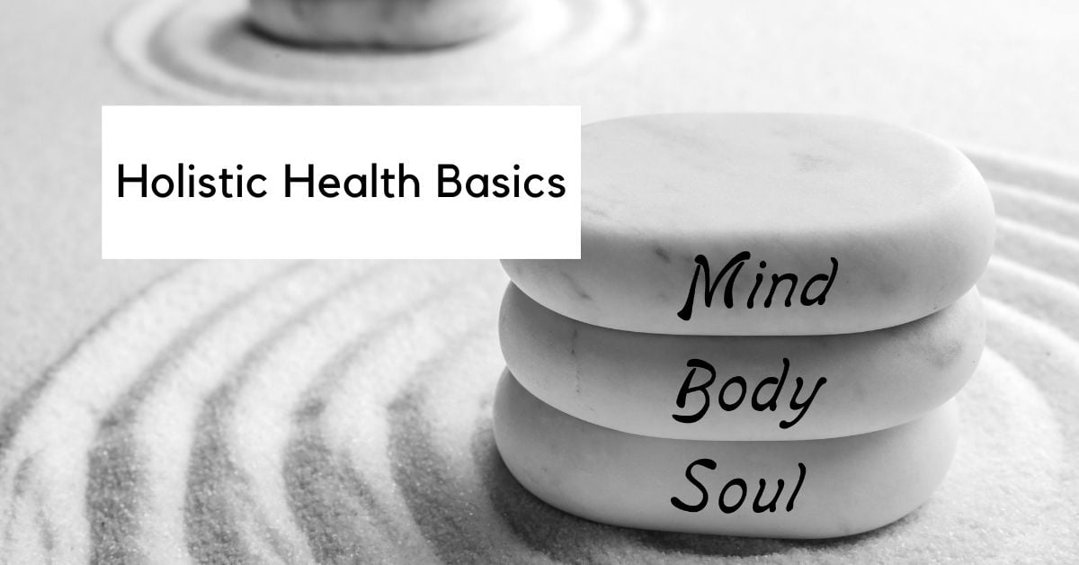 holistic-health-basics